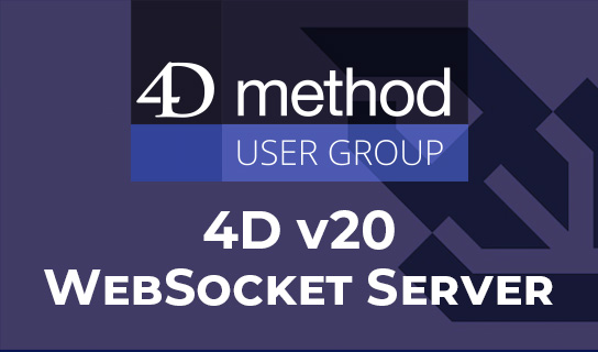 Reunión 4D Method: el servidor WebSocket por Thomas Maul